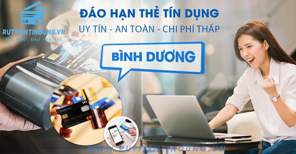 Dịch vụ Đáo hạn thẻ tín dụng Bình Dương