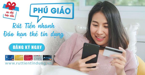 Dịch vụ Đáo hạn thẻ tín dụng Phú Giáo