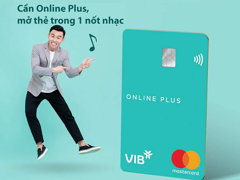 VIB Online Plus với hạn mức chi tiêu lên tới 200 triệu